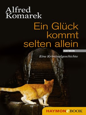 cover image of Ein Glück kommt selten allein